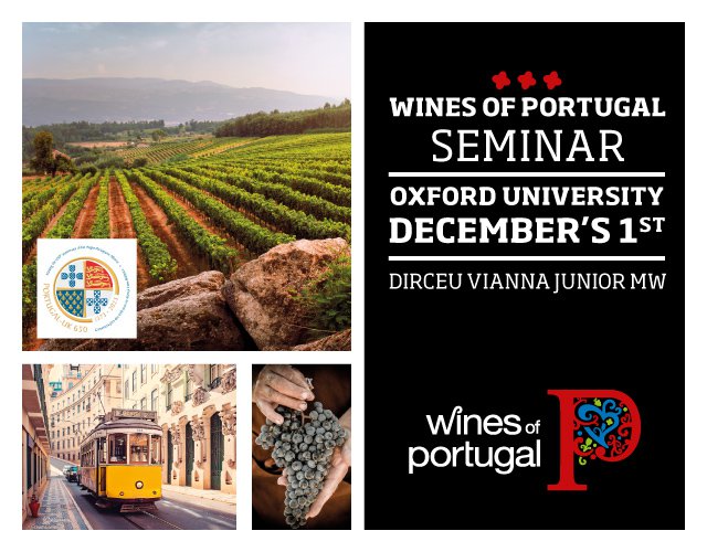 Seminário Vinhos de Portugal na Universidade de Oxford no âmbito das comemorações dos 650 anos da Aliança Luso-Britânica
